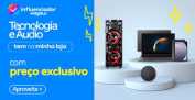 Melhores ofertas de informática, tablets, áudio e casa inteligente em meu espaço Influenciador Magalu